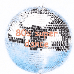 80s super dance