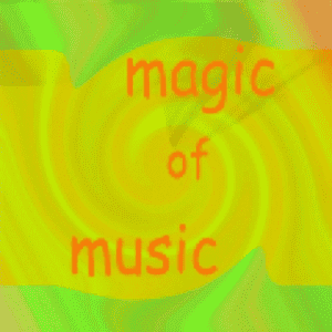 Magic of music
