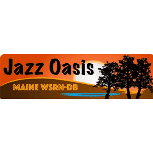 WSRN-DBJazz Oasis Maine