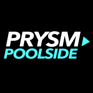 Prysm Poolside