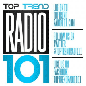 Top Trend Radio 101