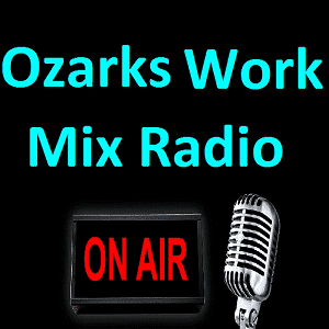 Ozarks Work Mix Radio - Branson Mo