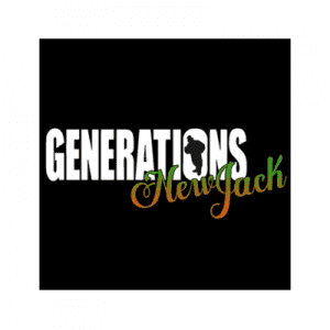 Générations New Jack