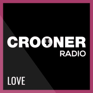 Crooner Radio Love