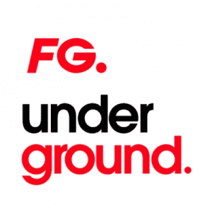 FG UNDERGROUND