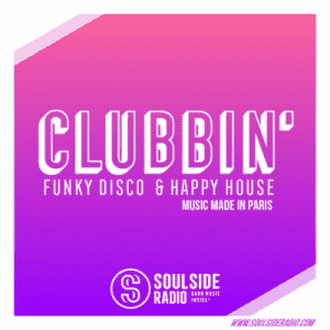 CLUBBIN' I Soulside Radio Paris