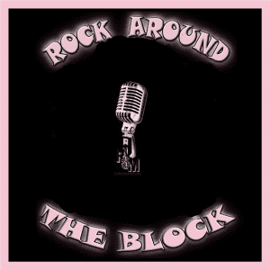 Rock Around The Block