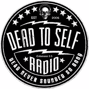 Dead To Self Radio