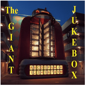 The Giant Jukebox