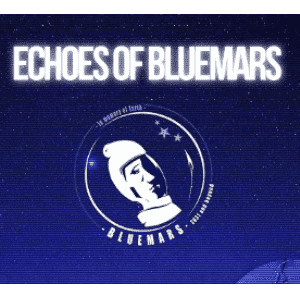 Echoes of Bluemars - Bluemars