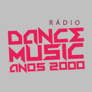 Rádio Dance Music Anos 2000