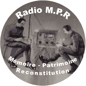 Mémoire Patrimoine Reconstitution la Radio