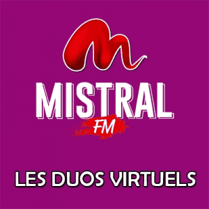 Mistral FM - Les duos virtuels