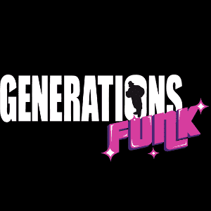 Generations Funk