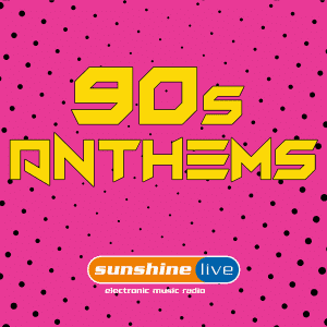 sunshine live - 90s Anthems