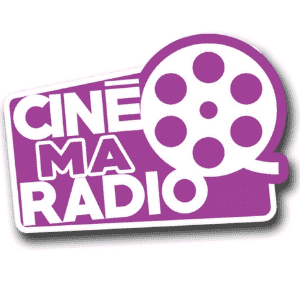 CinéMaRadio La Radio Du Cinéma