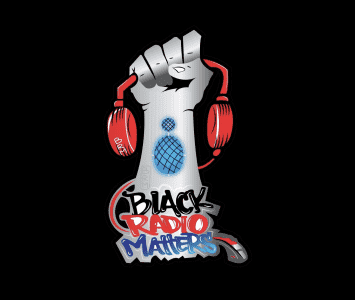 BLACK RADIO MATTERS