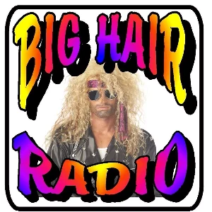 BIG HAIR RADIO