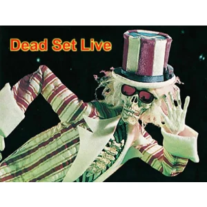 Dead Set Live