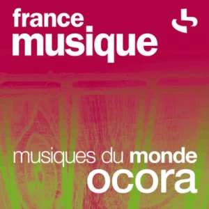 France Musique - Musiques du monde, Ocora