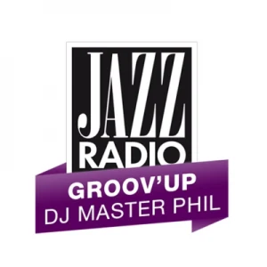 Jazz Radio Groov'up DJ MASTERPHIL