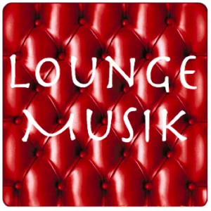 LoungeMusik
