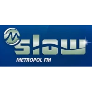 Metropol FM - Slow
