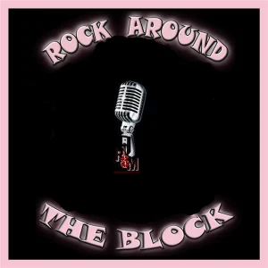 Rock Around The Block