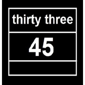 Thirty Three 45