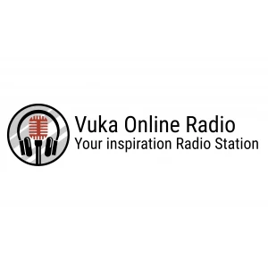 Vuka Online radio-Your Inspiration Radio Station