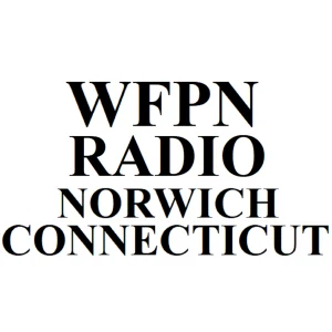 WFPN RADIO NORWICH CT