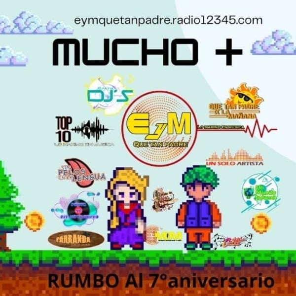 EyMQuetanpadre 97.4 FM